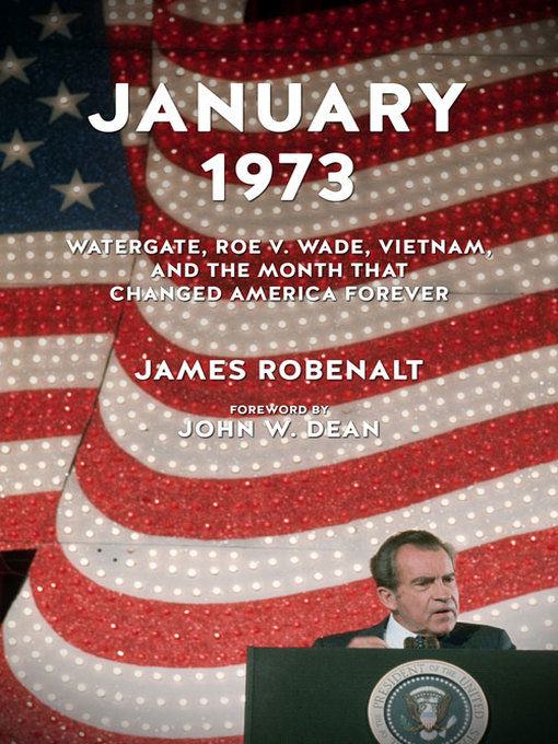Title details for January 1973 by James Robenalt - Available
